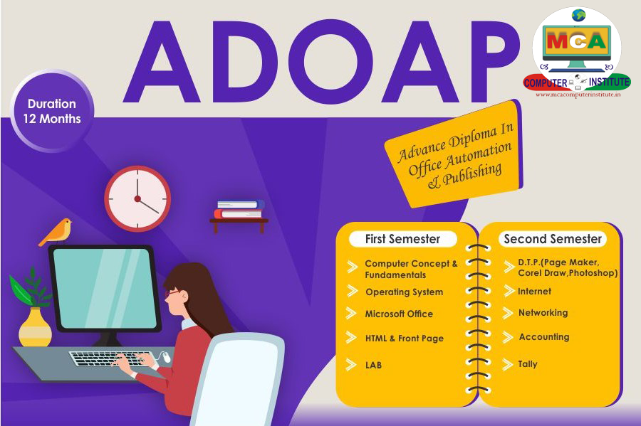 Advance Diploma in Office Accounts and Publishing (ADOAP)